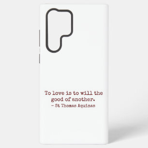 Funda Para Samsung Galaxy S22 Ultra Funda para S22 To Love Is to Will the Good of Anot