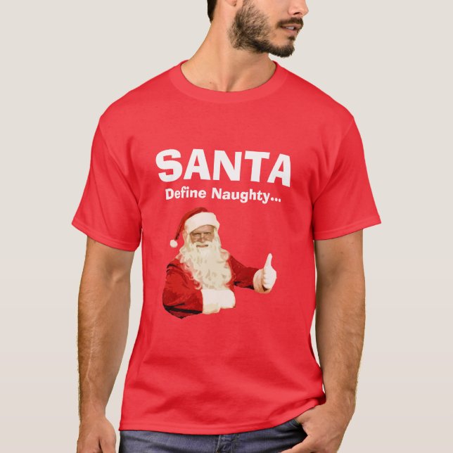 Santa define la camiseta para hombre divertida (Anverso)