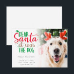 Santa Era La Foto De Perro Tarjeta De Vacaciones H<br><div class="desc">Santa Era La Foto Del Perro Humorosa. Una tipografía divertida para el lema y personalizar fácilmente el resto del texto con tu saludo y nombres. Reemplace la foto de ejemplo con su propia imagen divertida de su mascota. Una capa superpuesta de gradiente está encima de la foto, por lo que...</div>