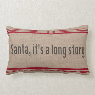 Santa, es una almohada larga de la historia