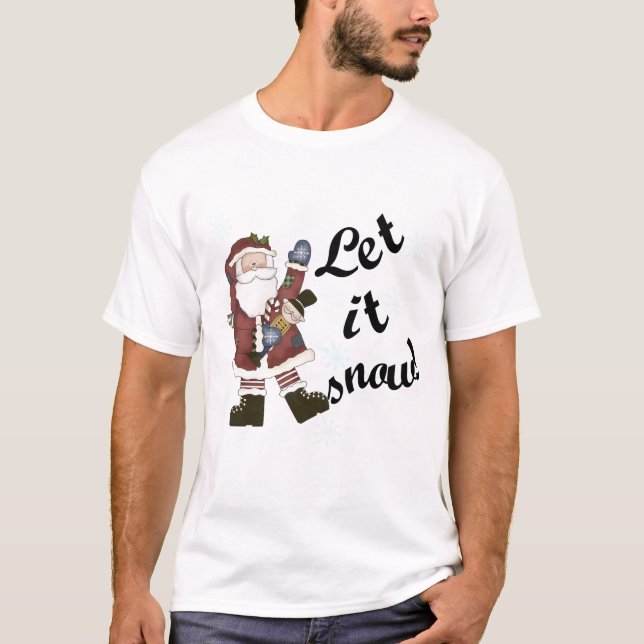 Santa Let it Snow Camisetas y Regalos (Anverso)