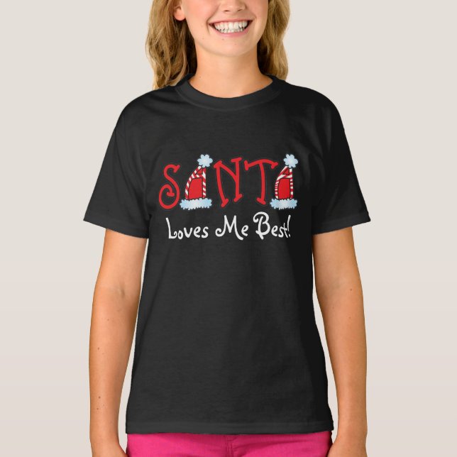 ¡Santa me ama mejor! Camisa del navidad (Anverso)