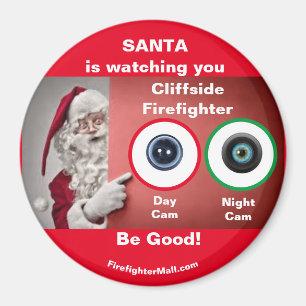 SANTA te observa el imán del bombero de Cliffside