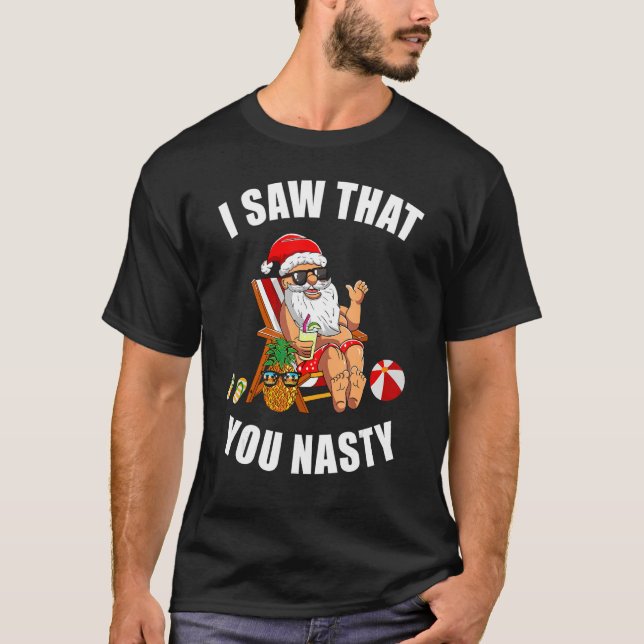 Santa Ugly Christmas Sweater Xmas I Saw That You N (Anverso)