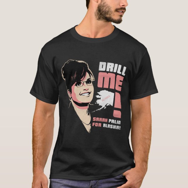 Sarah Palin "me perfora!" Camiseta (Anverso)