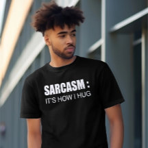 SARCASM, Camisetas divertidas. Camiseta meme. Sarc