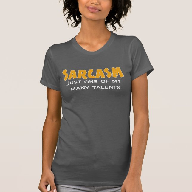 SARCASMO apenas uno de mi camiseta de muchos (Anverso)