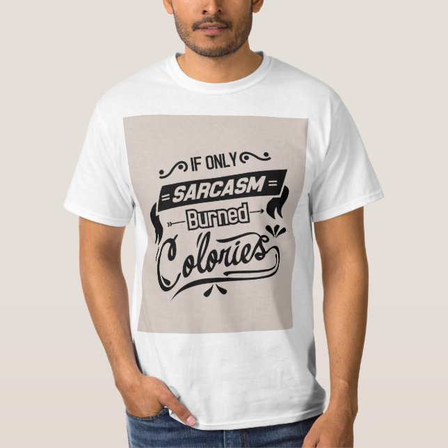 Sarcasmo quema calorías camiseta masculina - traba (Anverso)