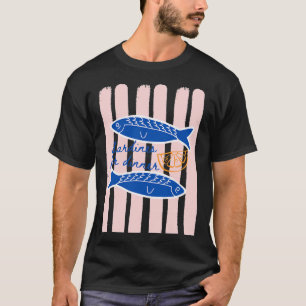 Sardinas para la Cena - Camiseta de Verano