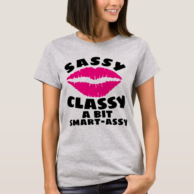 SASSY CLASSY SMART ASSY LADIES Camisetas DE CUMPLE (Anverso)
