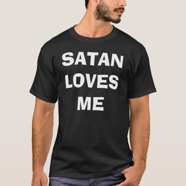 SATAN ME AMA camiseta (Anverso)