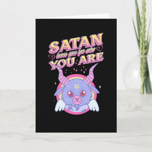 Satan te ama por lo que eres una tarjeta de felici