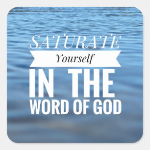 Saturate tú mismo en la palabra de Dios Pegatinas