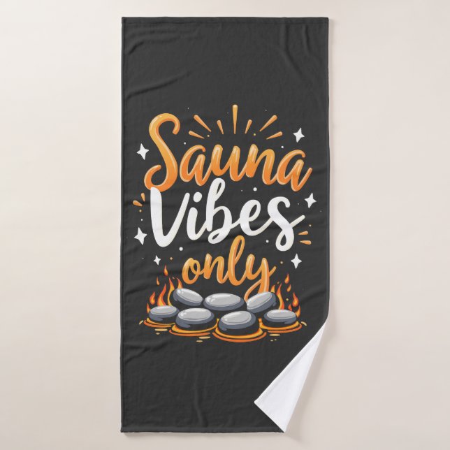 Sauna Vibes Solamente Sauna Enthusiast Spa Day (Toalla de baño)