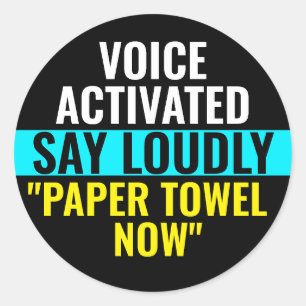 Say Paper Towel Now - Pegatina activado por voz