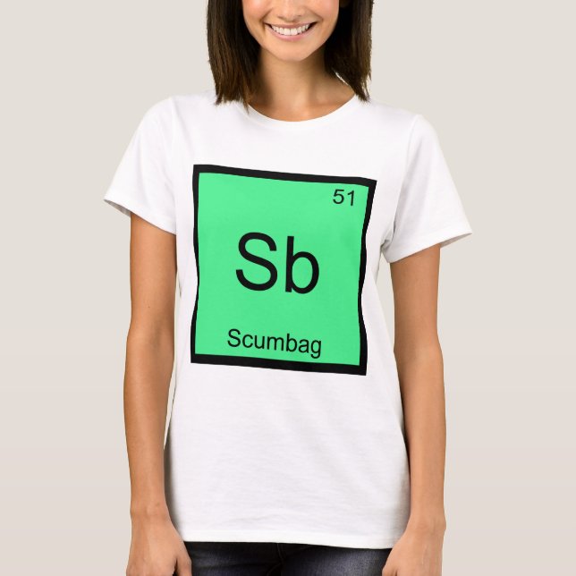 Sb - Símbolo del Elemento Químico Scumbag Camiseta (Anverso)