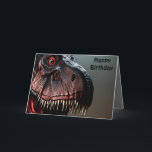 Scary Tyrannosaurus Rex, tarjeta de cumpleaños<br><div class="desc">La foto es un temible Rex Tyrannosaurus con un mensaje de cumpleaños</div>