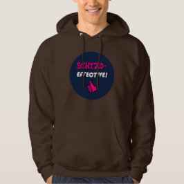 ¡Schizo-EFICAZ! Sudadera con capucha del desorden