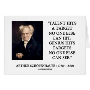 Schopenhauer Talent Genius ataca objetivos que nad