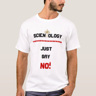 ¡Scientology - apenas diga NO! - Camisa