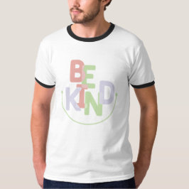 Sé amable camiseta