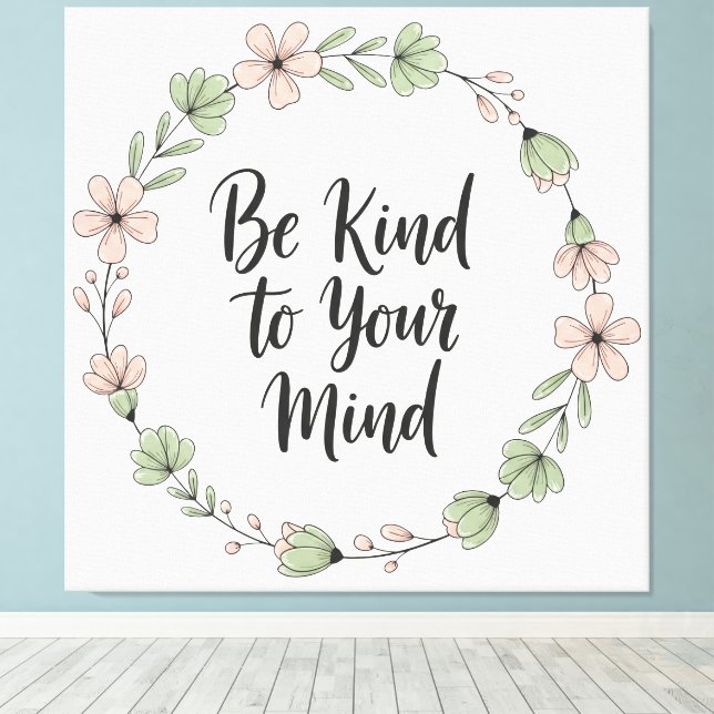 Sé Amable con Tu Mente – Lienzo Floral Pastel en P (Insitu (piso de madera))