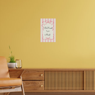 Sé amable con tu mente Póster Motivacional