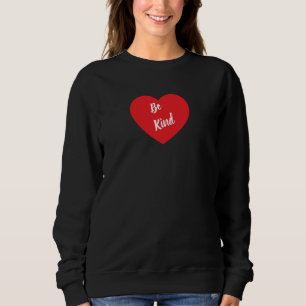 Sé amable con una sudadera