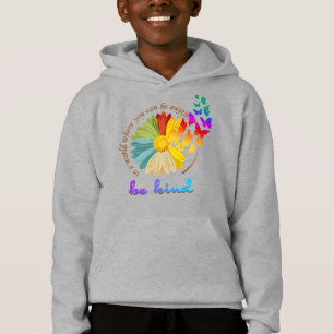Sé amable Niños Pullover Hoodie