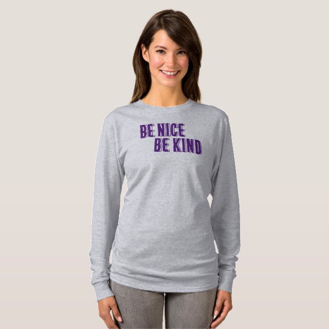 Sé amable, sé amable camiseta (Anverso completo)