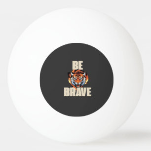 Sé Bola de Tigre Valiente