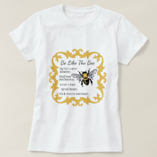 Sé como la camiseta de las mujeres abejas