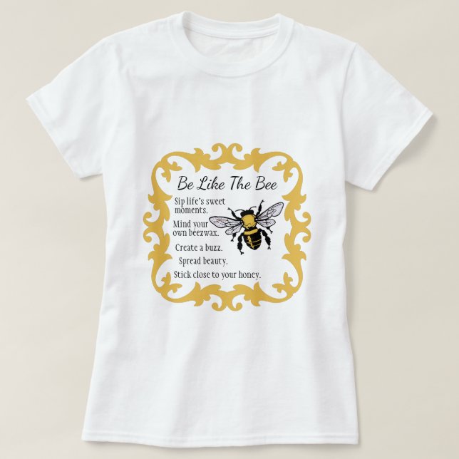 Sé como la camiseta de las mujeres abejas (Diseño del anverso)