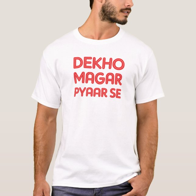 SE de Dekho Magar Pyaar de la camiseta del (Anverso)