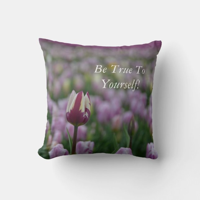 Sé fiel a tu propio Cojín decorativo (Anverso)