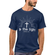Sé La Luz Camiseta Religiosa De Fe Cristiana