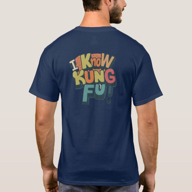Sé Las Camisetas De Diseño De Kung Fu (Reverso)