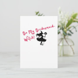 ¡Sé Mi Dama de Honor, Bruja! Invitación de Propues