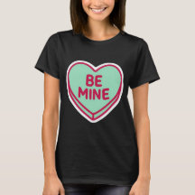 Sé Mío Corazón Diseño de Camiseta para Mujer en Sa