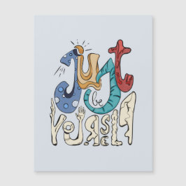 Sé Negrita, Sé Tú: Sé Tú Mismo.