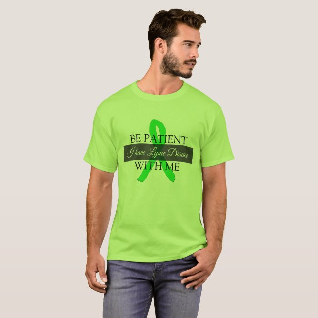 Sé paciente conmigo, tengo camiseta de la enfermed (Anverso completo)
