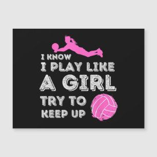 Sé Que Juego Como Un Chica Intenta Seguir - Voleib