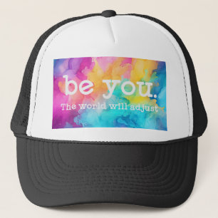 Sé Tú - El Mundo Se Adaptará - Gorra de Camionero