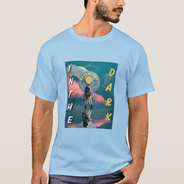 Sé tu propia luz en la camiseta de diseño oscuro (Anverso)