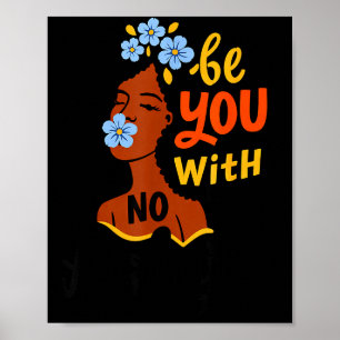 Sé tú sin disculpas arte positivo de mujer negra