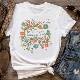 Sé una bonita camiseta humorística para la inespir