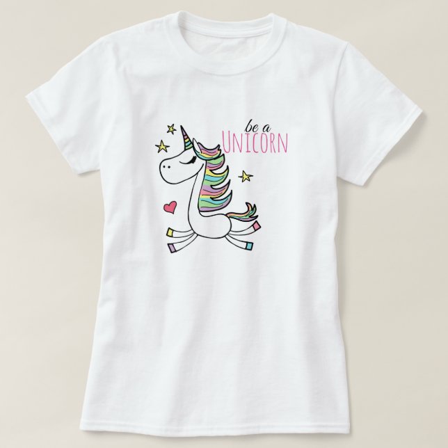 Sé Una Camiseta De Unicornio (Diseño del anverso)