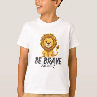 Sé Valiente Joshua 1:9 Camiseta Cristiana para Niñ