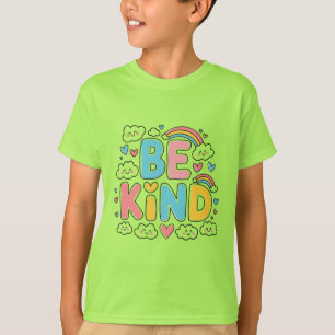 Sea amable - Diseño de camisetas arcoiris, suave y