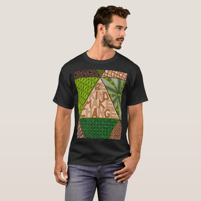 Sea bueno realizan el cambio - camiseta del (Anverso completo)